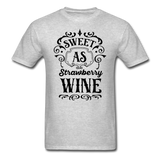 Sweet As Strawberry Wine - Black - Unisex Classic T-Shirt - heather gray