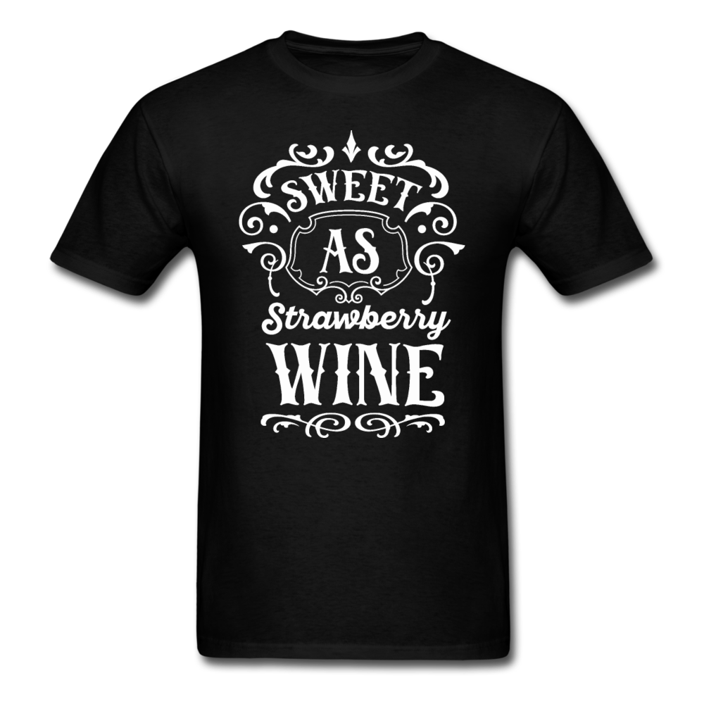 Sweet As Strawberry Wine - White - Unisex Classic T-Shirt - black