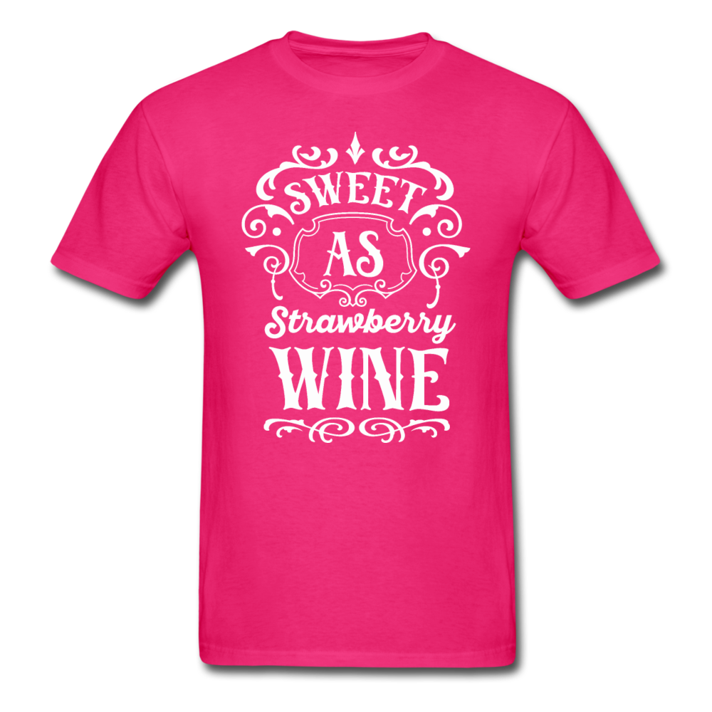 Sweet As Strawberry Wine - White - Unisex Classic T-Shirt - fuchsia