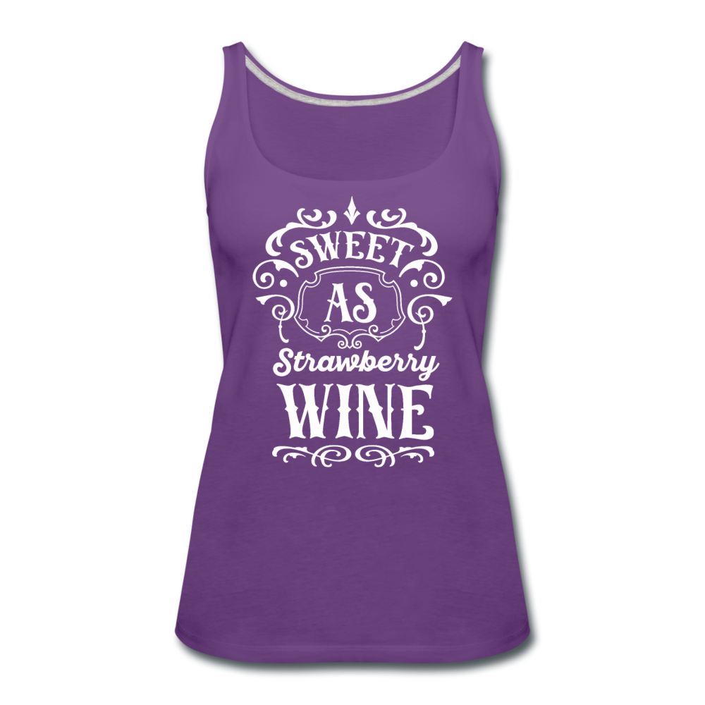 Sweet As Strawberry Wine - White - Women’s Premium Tank Top - purple