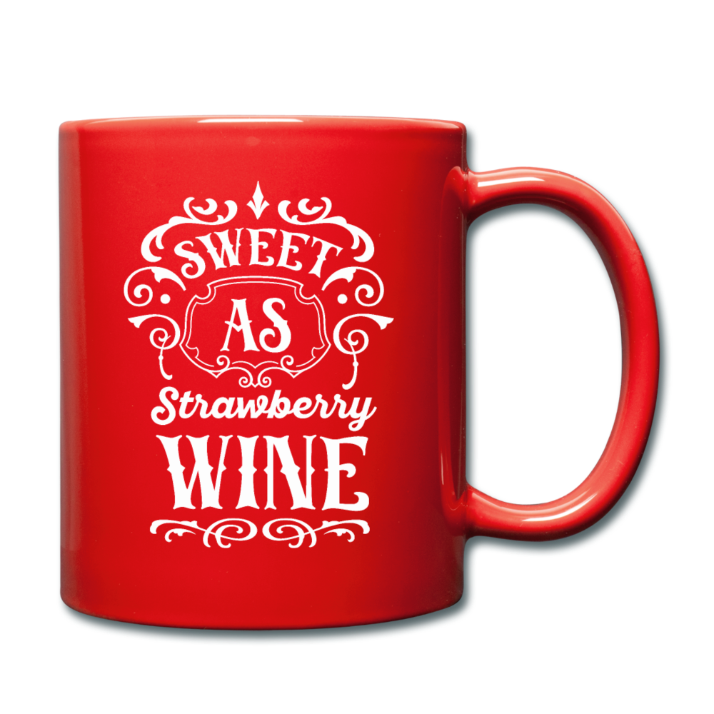 Sweet As Strawberry Wine - White - Full Color Mug - red