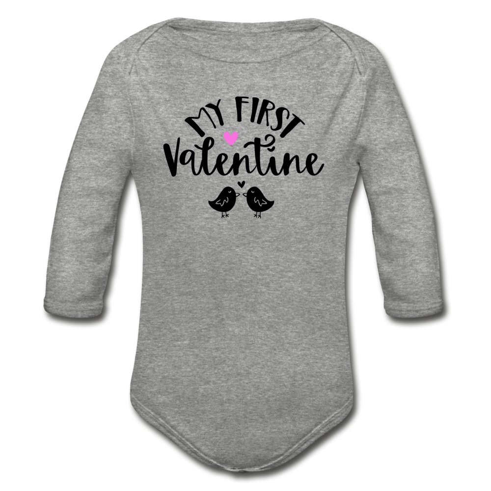 My First Valentine - Organic Long Sleeve Baby Bodysuit - heather gray