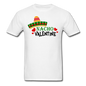 Nacho Valentine - Unisex Classic T-Shirt - white