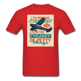 I Fly Because - Unisex Classic T-Shirt - red