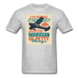 I Fly Because - Unisex Classic T-Shirt - heather gray