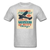 I Fly Because - Unisex Classic T-Shirt - heather gray