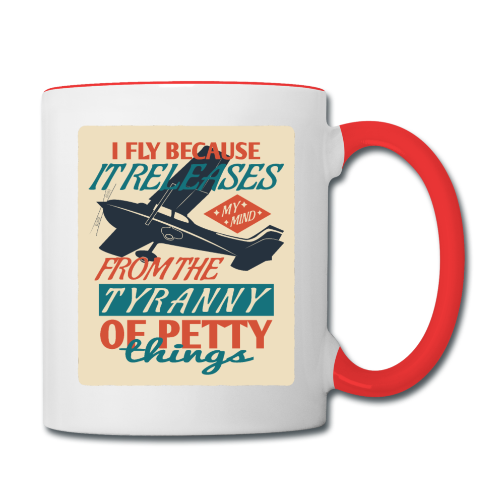 I Fly Because - Contrast Coffee Mug - white/red