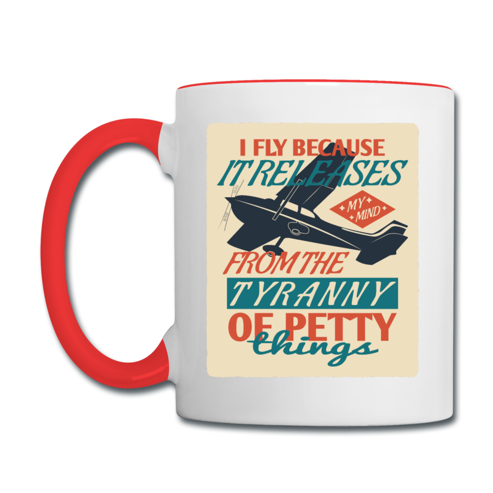 I Fly Because - Contrast Coffee Mug - white/red