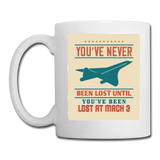 You've Never Been Lost - Coffee/Tea Mug - white