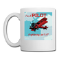 I'm A Pilot - Coffee/Tea Mug - white