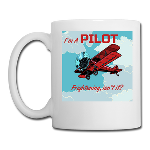 I'm A Pilot - Coffee/Tea Mug - white