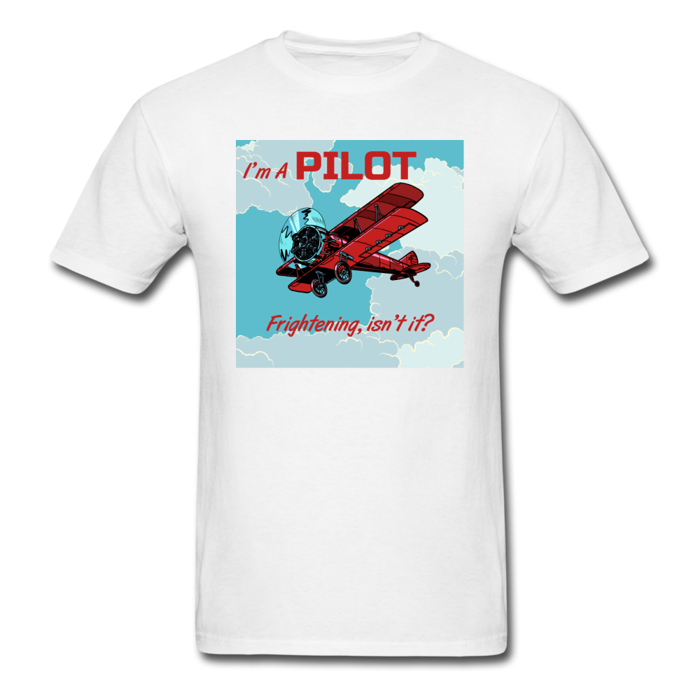 I'm A Pilot - Unisex Classic T-Shirt - white