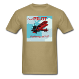 I'm A Pilot - Unisex Classic T-Shirt - khaki