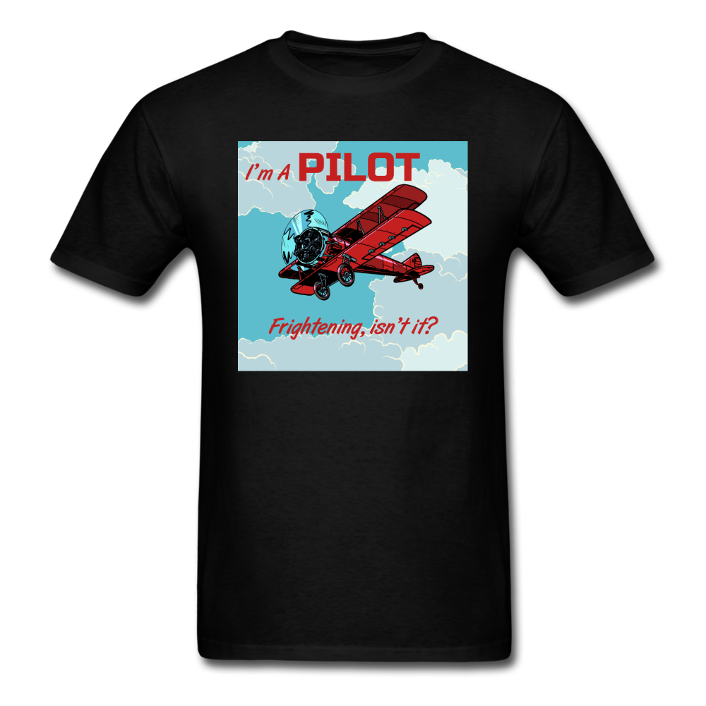 I'm A Pilot - Unisex Classic T-Shirt - black