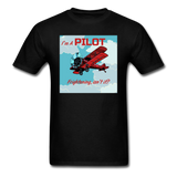 I'm A Pilot - Unisex Classic T-Shirt - black