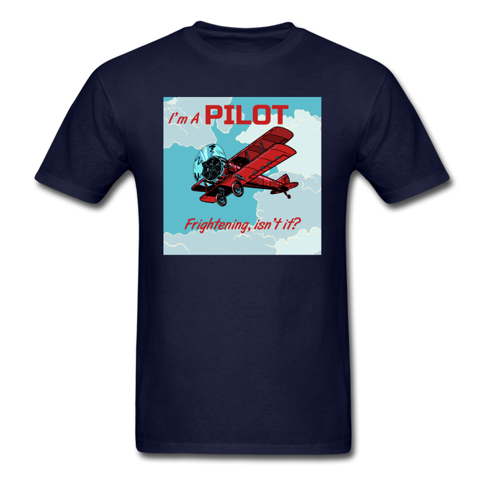 I'm A Pilot - Unisex Classic T-Shirt - navy