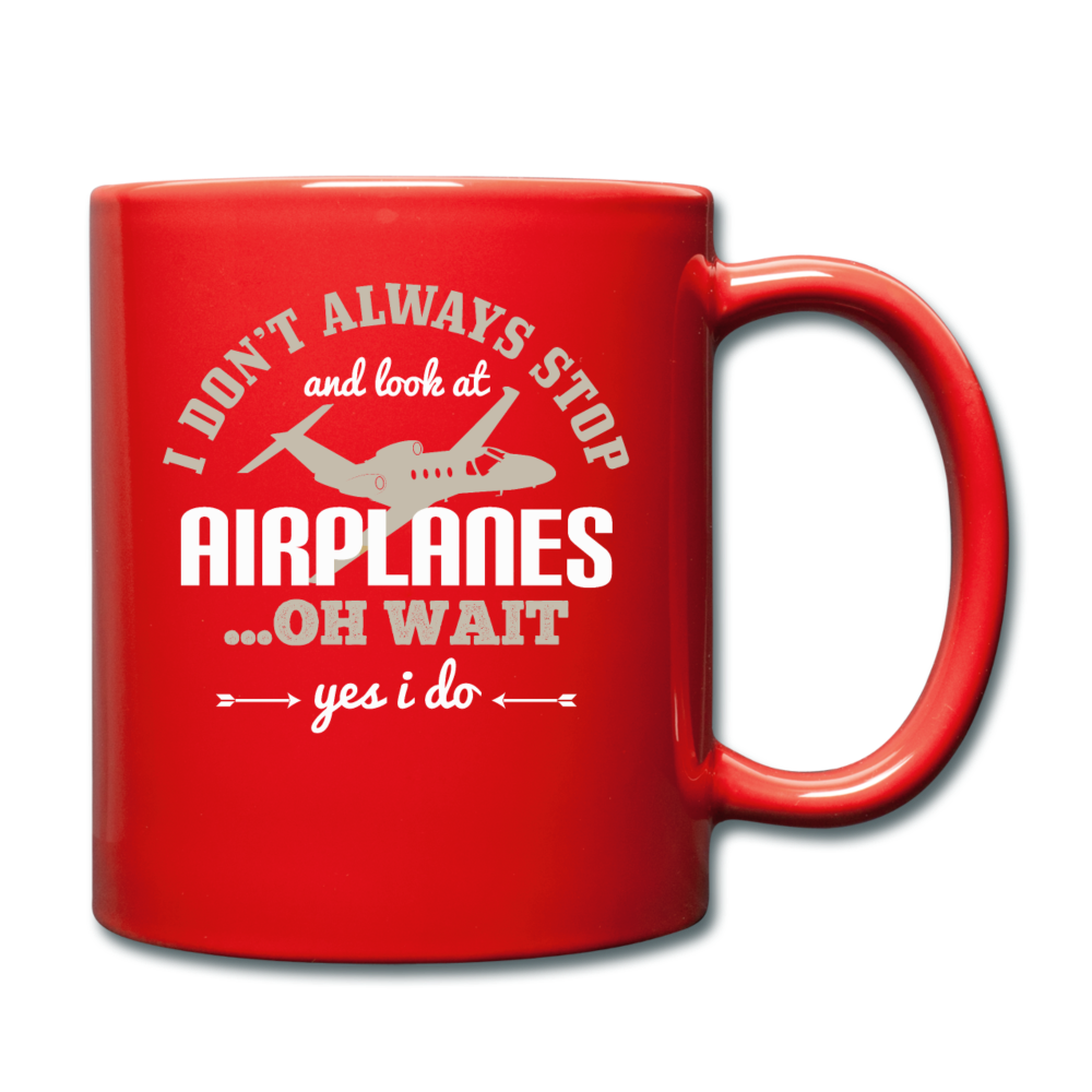 I Don't Alwasys Stop - Full Color Mug - red