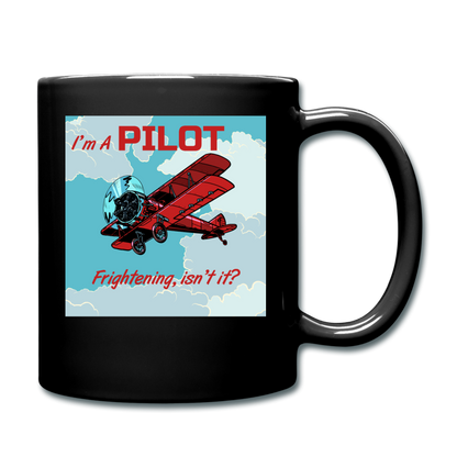 I'm A Pilot - Full Color Mug - black