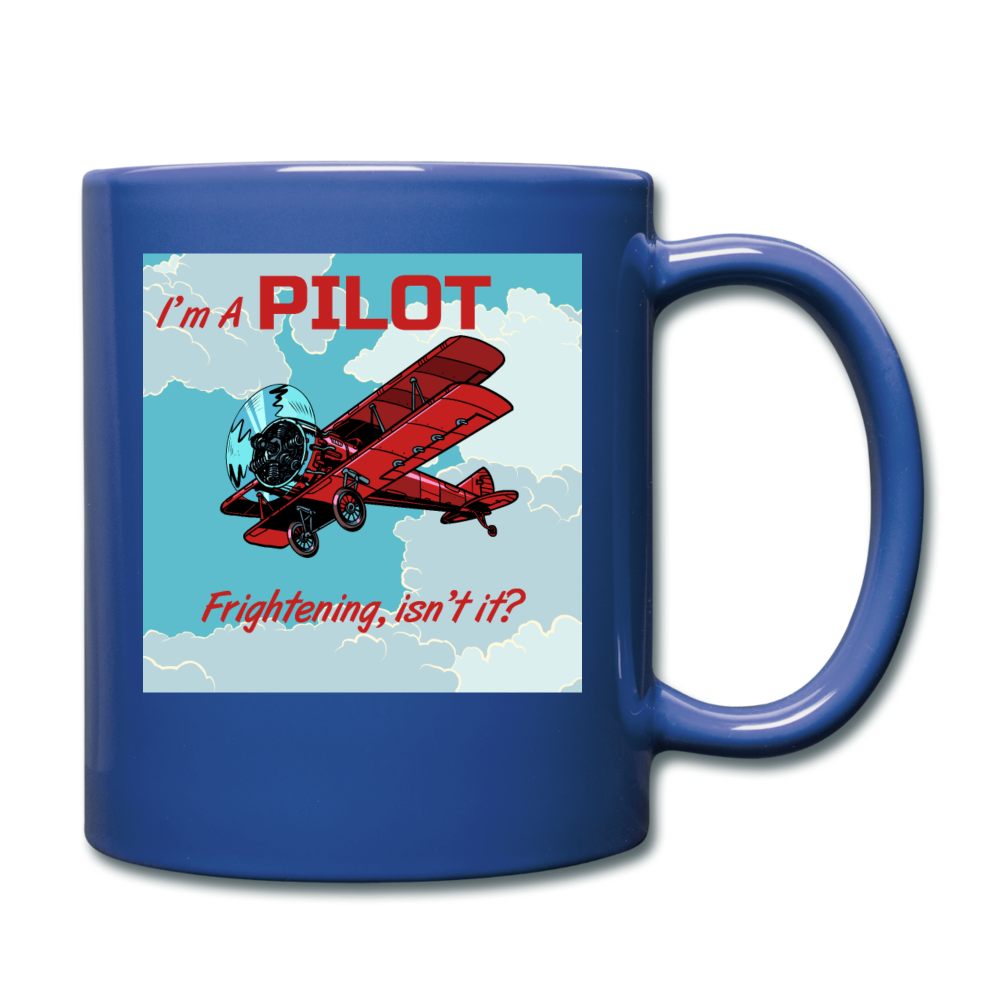 I'm A Pilot - Full Color Mug - royal blue