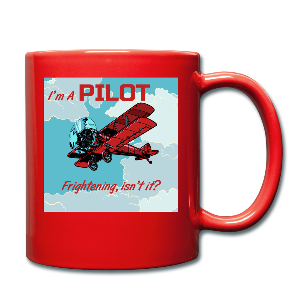 I'm A Pilot - Full Color Mug - red