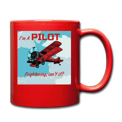 I'm A Pilot - Full Color Mug - red