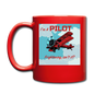 I'm A Pilot - Full Color Mug - red