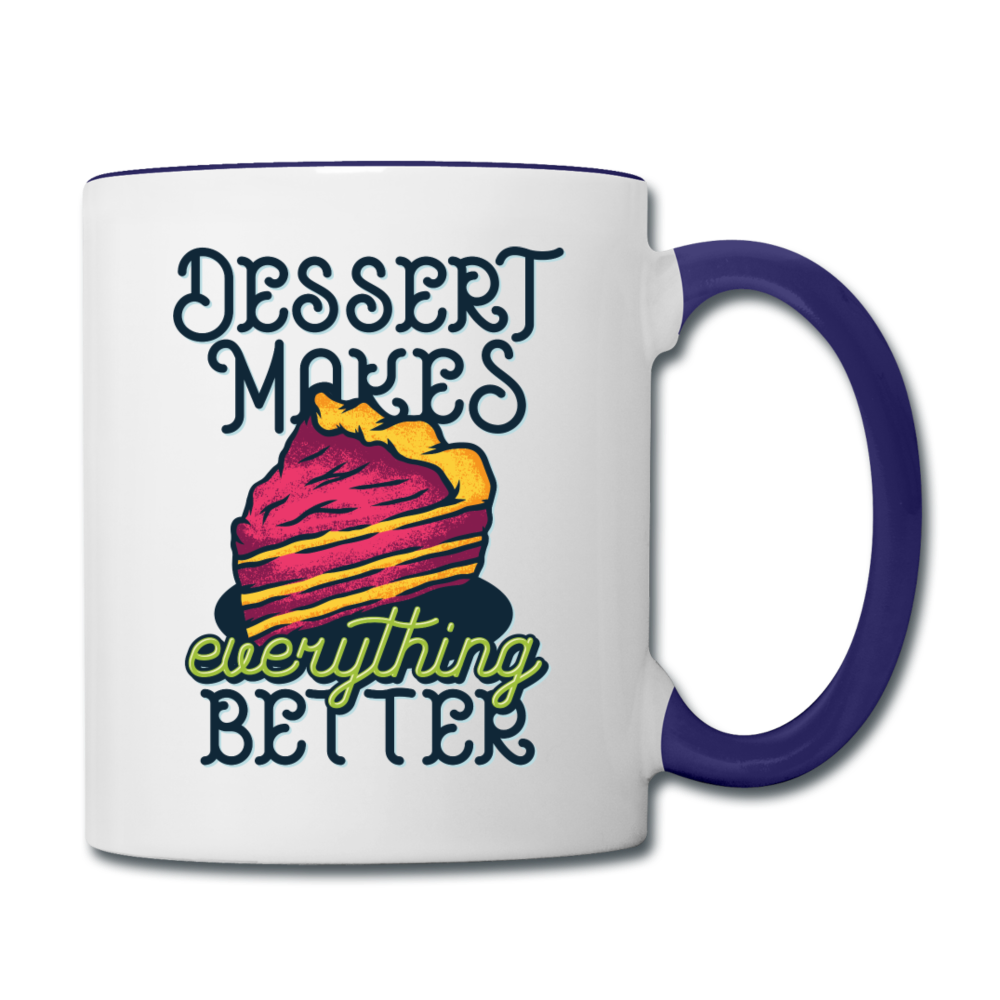 Dessert Makes Everything Better - Contrast Coffee Mug - white/cobalt blue