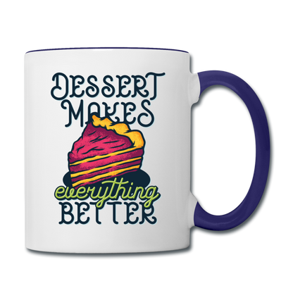 Dessert Makes Everything Better - Contrast Coffee Mug - white/cobalt blue