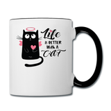 Life Is Better With A Cat - Contrast Coffee Mug - white/black