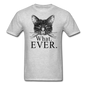 Cat - What Ever - Unisex Classic T-Shirt - heather gray