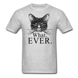 Cat - What Ever - Unisex Classic T-Shirt - heather gray
