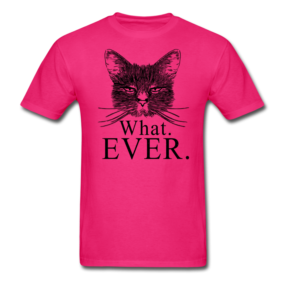 Cat - What Ever - Unisex Classic T-Shirt - fuchsia