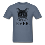 Cat - What Ever - Unisex Classic T-Shirt - denim
