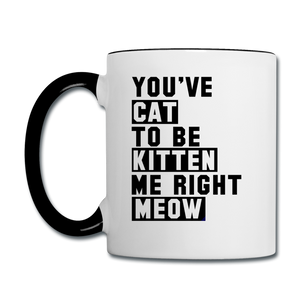 Cat, Kitten, Meow - Black - Contrast Coffee Mug - white/black