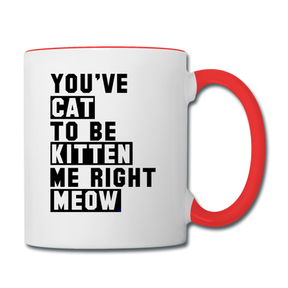 Cat, Kitten, Meow - Black - Contrast Coffee Mug - white/red