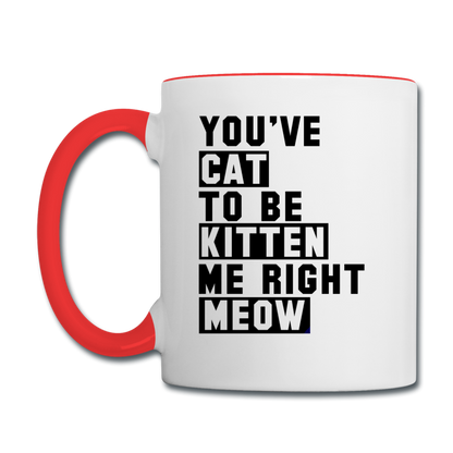 Cat, Kitten, Meow - Black - Contrast Coffee Mug - white/red