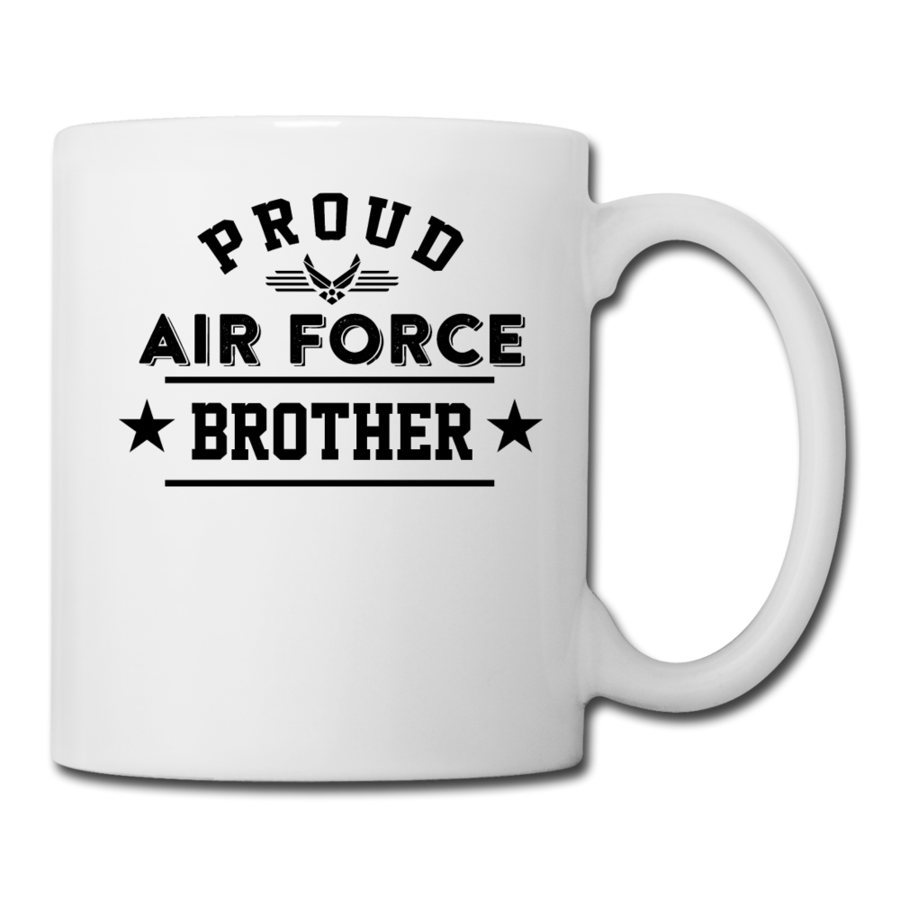 Proud Air Force - Brother - Coffee/Tea Mug - white