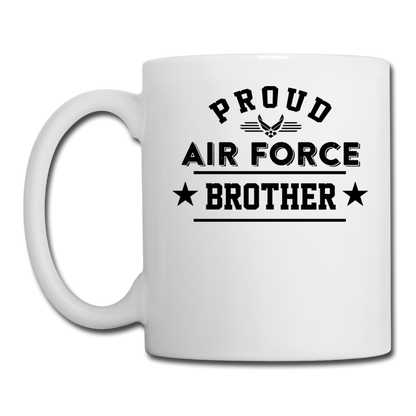 Proud Air Force - Brother - Coffee/Tea Mug - white