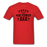 Proud Air Force - Dad - Unisex Classic T-Shirt - red