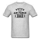Proud Air Force - Dad - Unisex Classic T-Shirt - heather gray