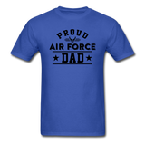 Proud Air Force - Dad - Unisex Classic T-Shirt - royal blue