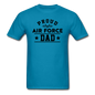 Proud Air Force - Dad - Unisex Classic T-Shirt - turquoise