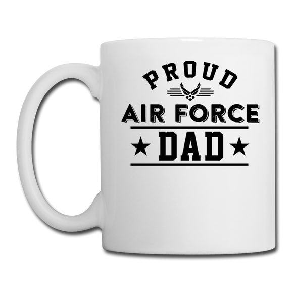Proud Air Force - Dad - Coffee/Tea Mug - white