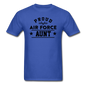 Proud Air Force - Aunt - Unisex Classic T-Shirt - royal blue