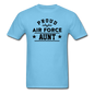 Proud Air Force - Aunt - Unisex Classic T-Shirt - aquatic blue