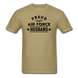 Proud Air Force - Husband - Unisex Classic T-Shirt - khaki