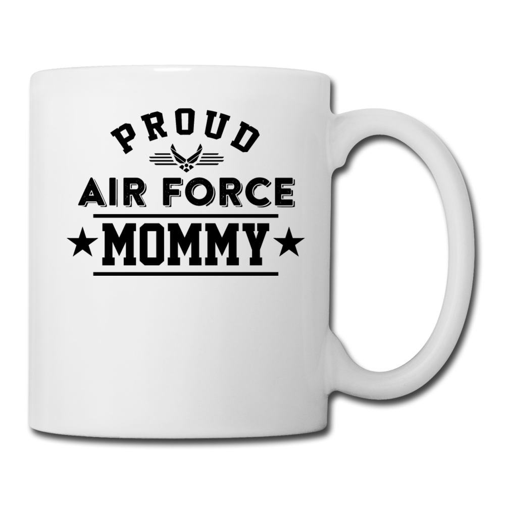 Proud Air Force - Mommy - Coffee/Tea Mug - white