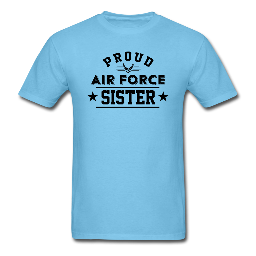 Proud Air Force - Sister - Unisex Classic T-Shirt - aquatic blue