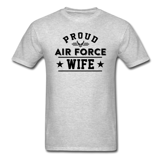 Proud Air Force - Wife - Unisex Classic T-Shirt - heather gray