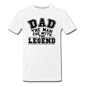 Dad the Legend - Men's Premium T-Shirt - white